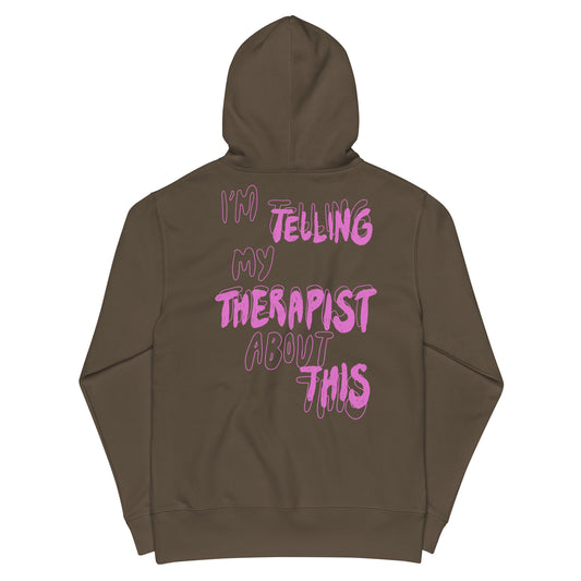 "i'm telling my therapist about this" unisex hoodie