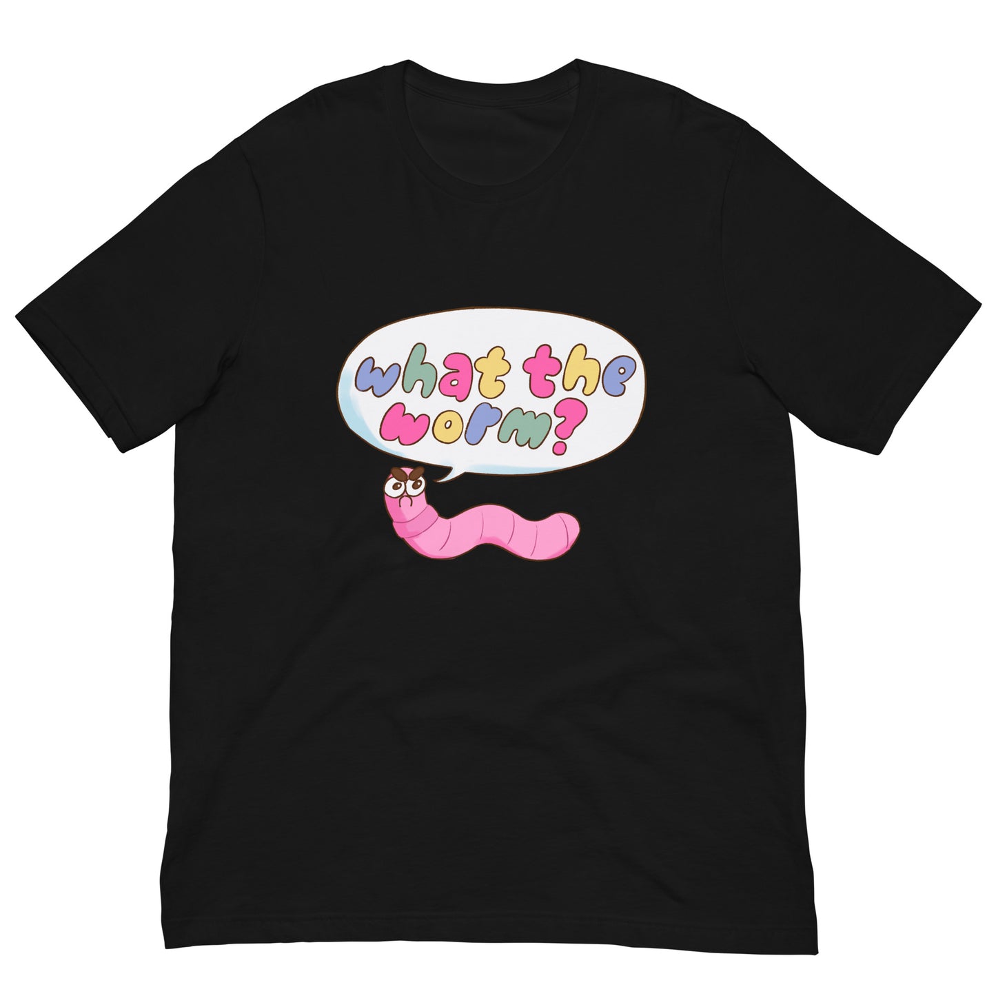 "what the worm?" unisex tee