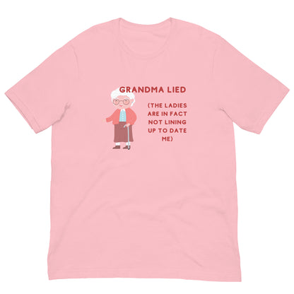 "Grandma Lied" unisex tee