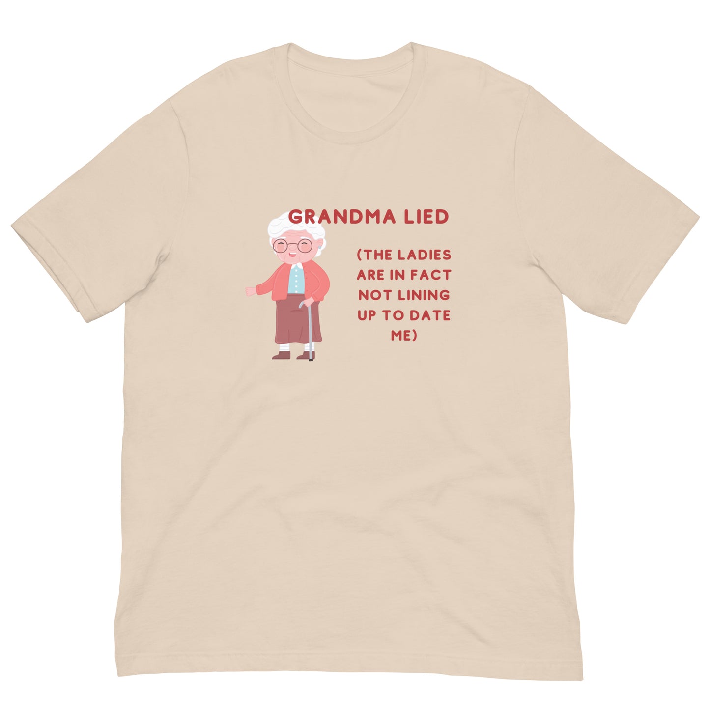 "Grandma Lied" unisex tee