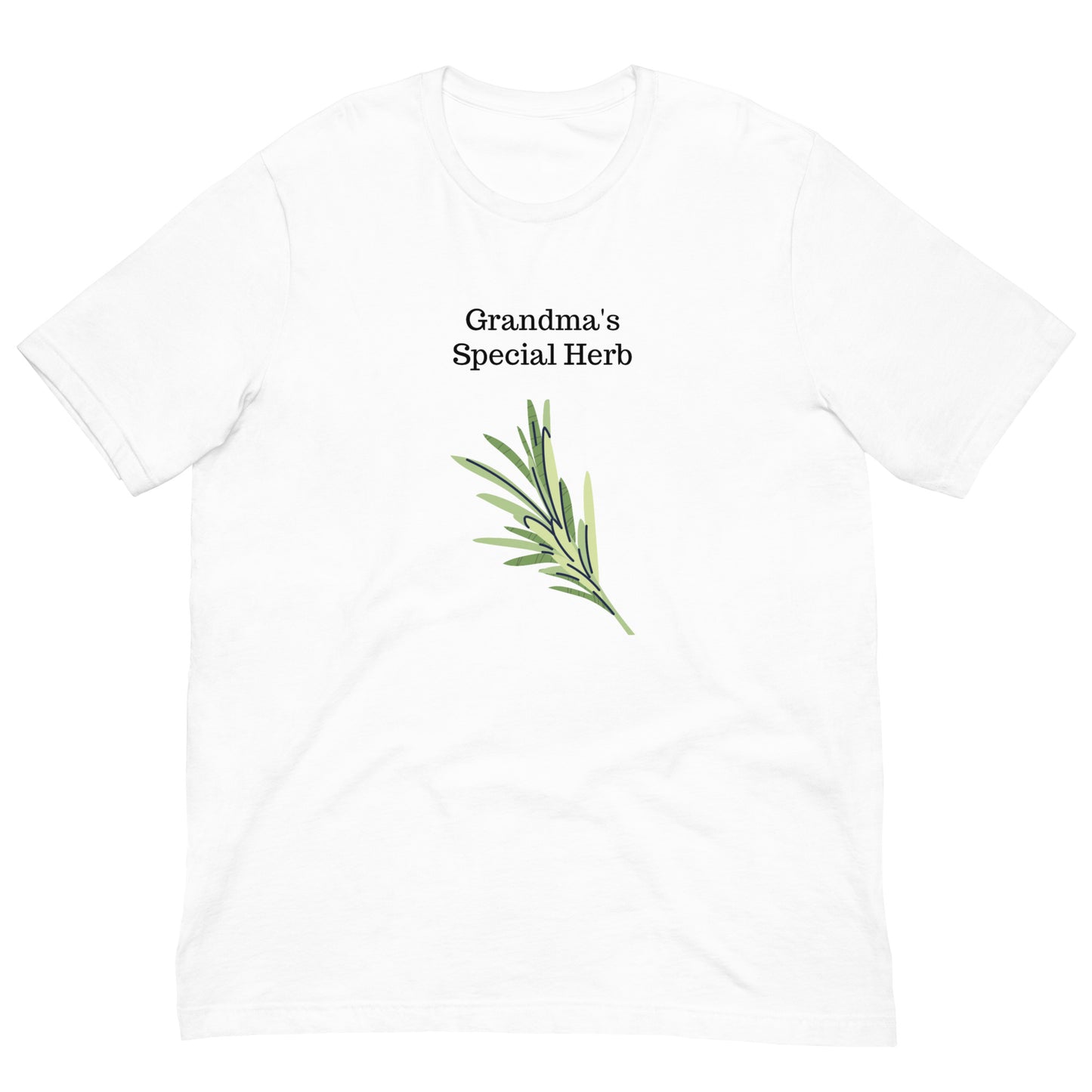 "Grandma's Special Herb" unisex tee