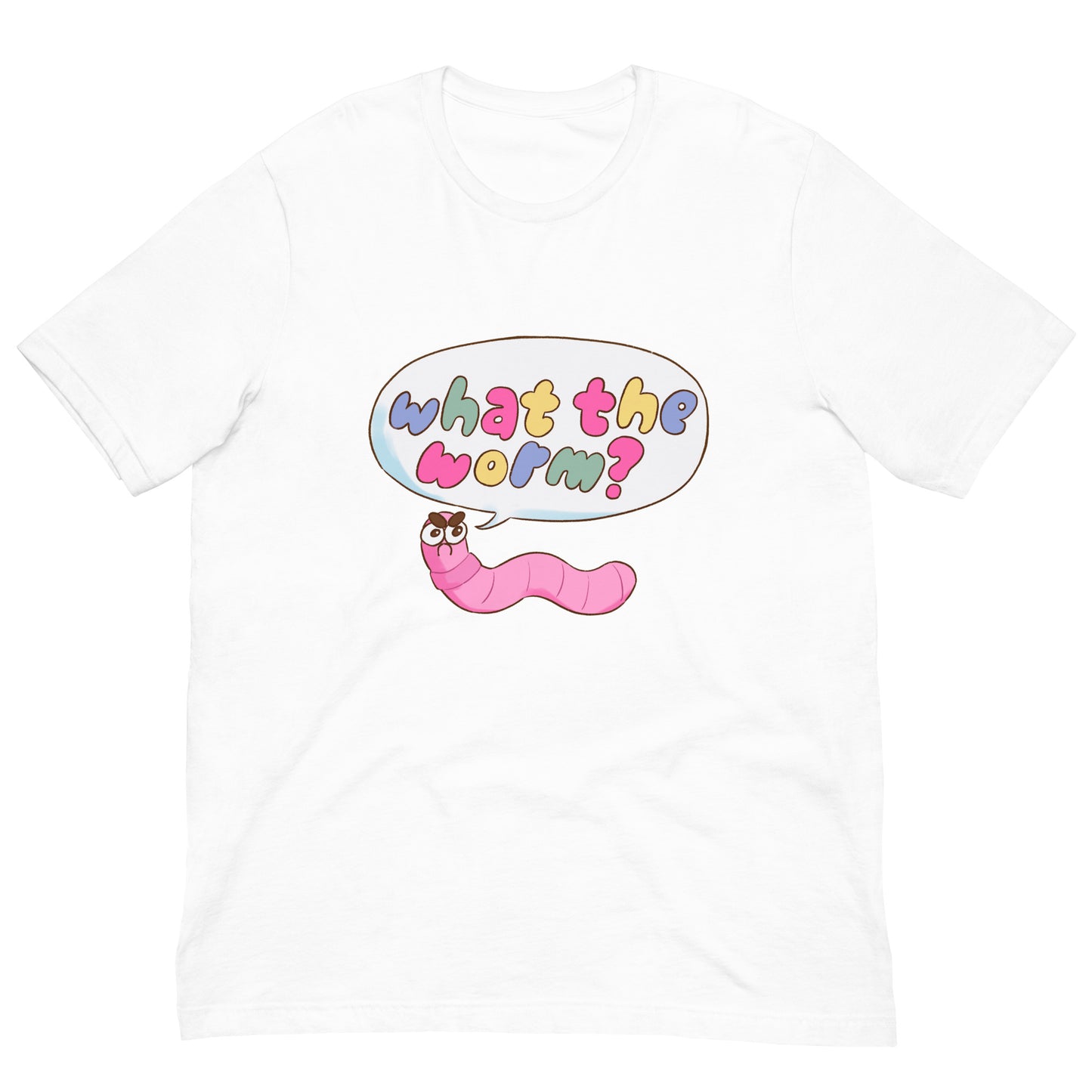 "what the worm?" unisex tee